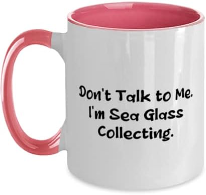 Nu vorbi cu mine. Colectez sticla de mare. Two Tone 11oz Cut, Sea Glass colectând cadou de la prieteni, Cupă distractivă pentru